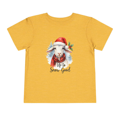 Up to Snow Good Goat Toddler Christmas Tee