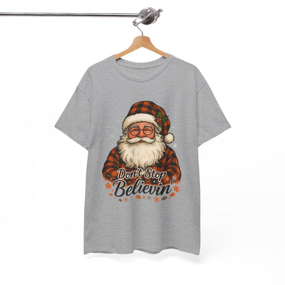 Santa Believes: Don't Stop Believin'  Tee