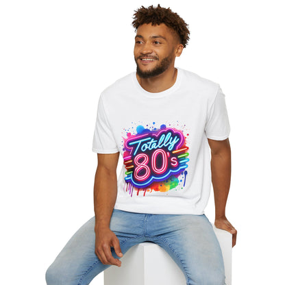 Totally 80s Unisex Softstyle T-Shirt – Retro Vintage Tee, Nostalgic Gift, Party Shirt, Perfect for 80s Theme Events, Festival Wear