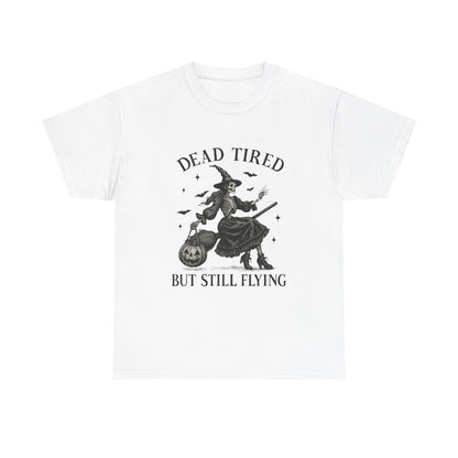 Dead Tired But Flying Skeleton Witch Halloween Tee