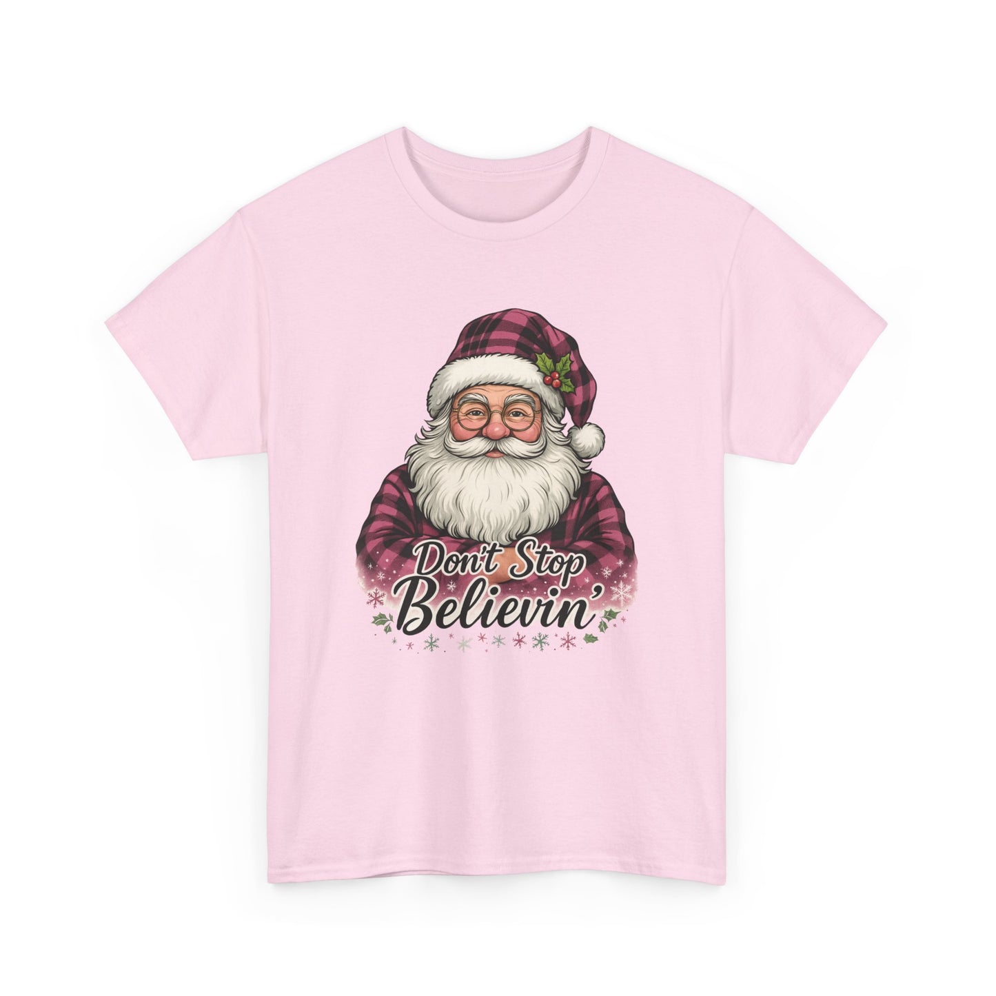 Don't Stop Believin' Santa - Holiday Tee