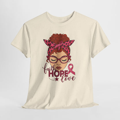 Hope, Faith & Love: Pink Ribbon Awareness Tee