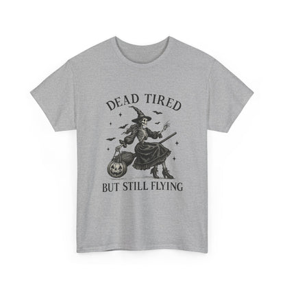 Dead Tired But Flying Skeleton Witch Halloween Tee