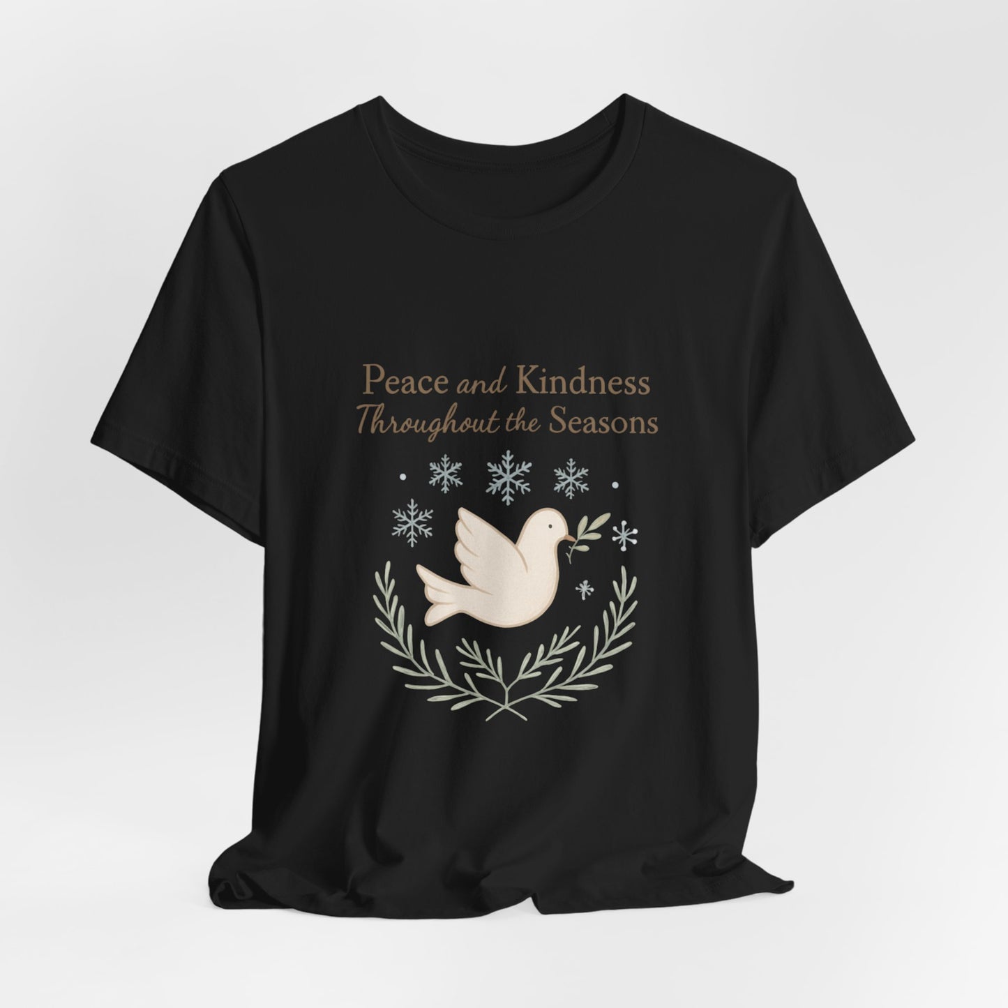 Peace and Kindness Dove Tee — 'Peace and Kindness Throughout the Seasons' Inspirational T-Shirt