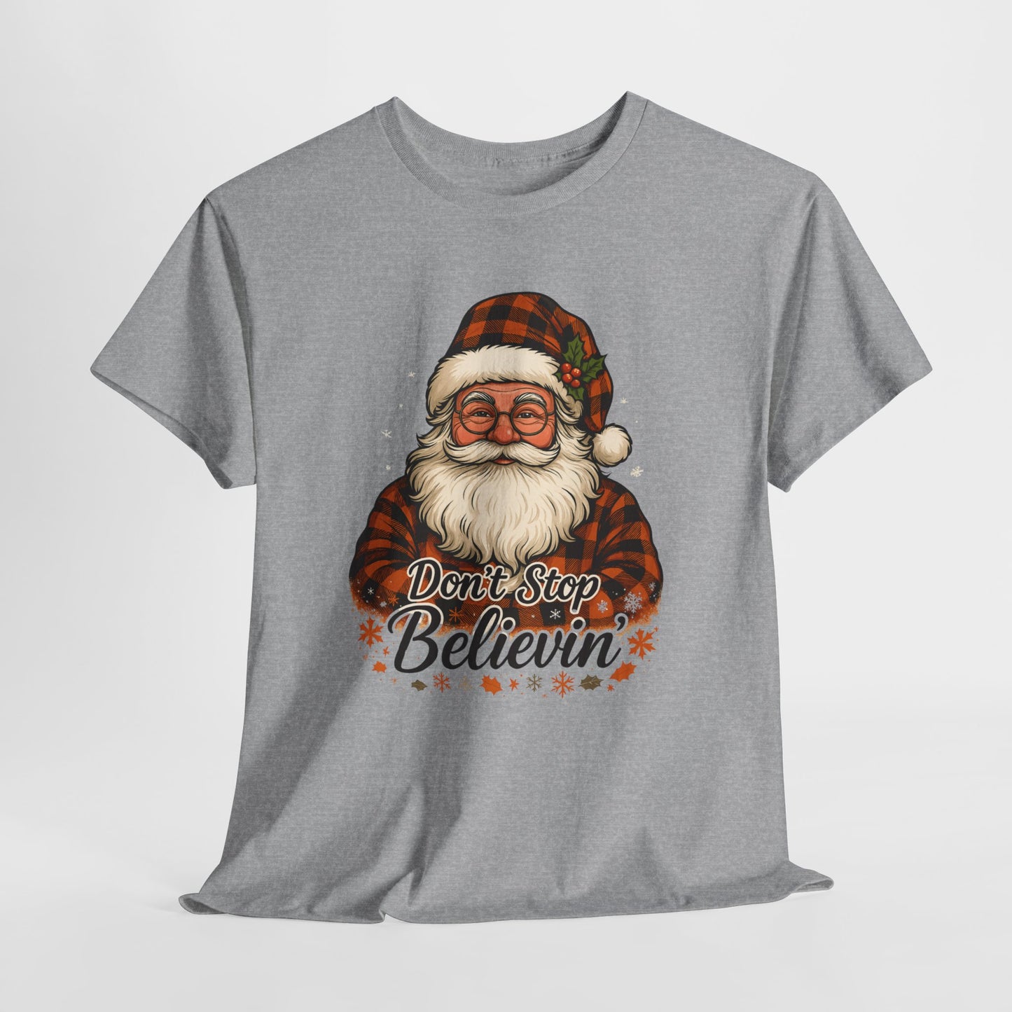 Santa Believes: Don't Stop Believin'  Tee