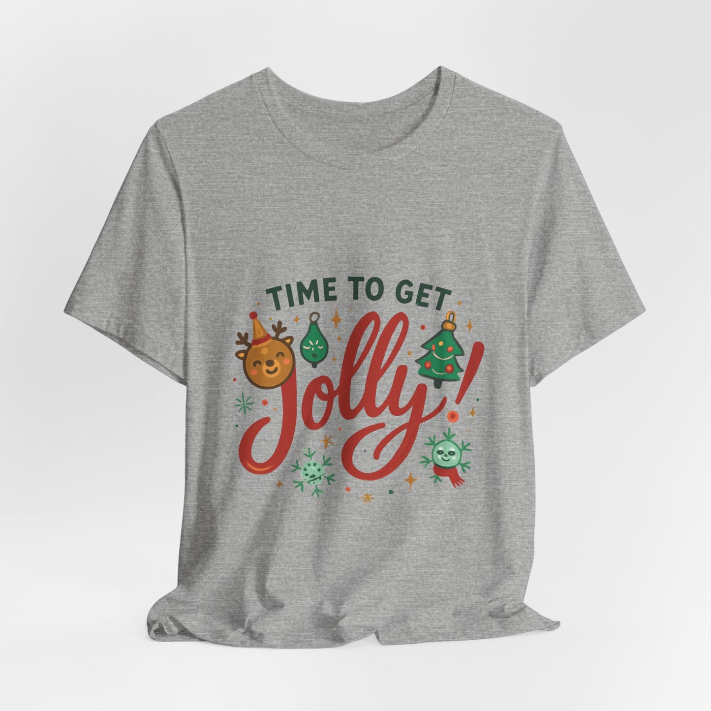 Time to Get Jolly! Christmas Tee — Festive Holiday Graphic T-Shirt
