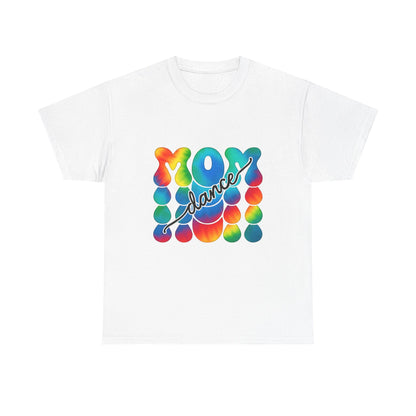 Mom Dance Tie Dye Tee