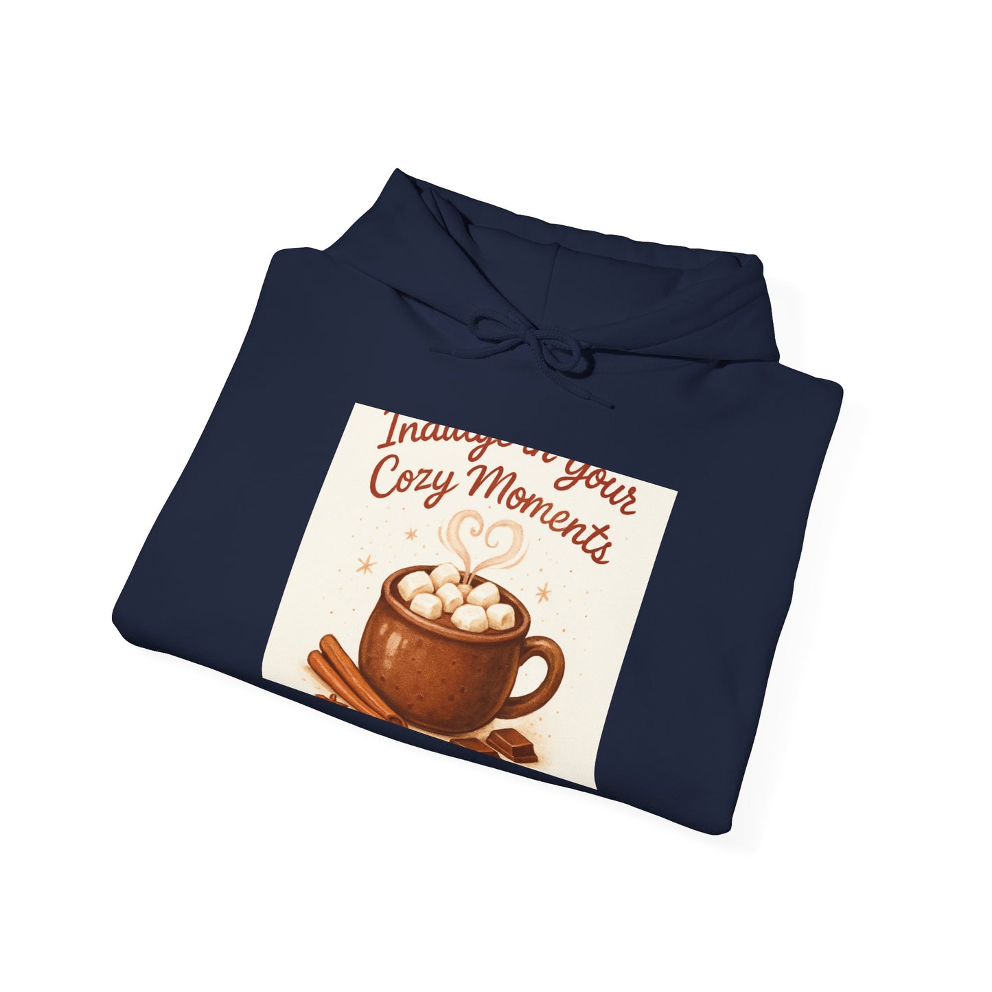 Hoodie: "Immerse in Your Cozy Moments" Hot Cocoa Graphic Hoodie