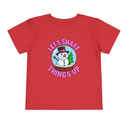 Let's Shake Things Up! Snow Globe Toddler Christmas Tee
