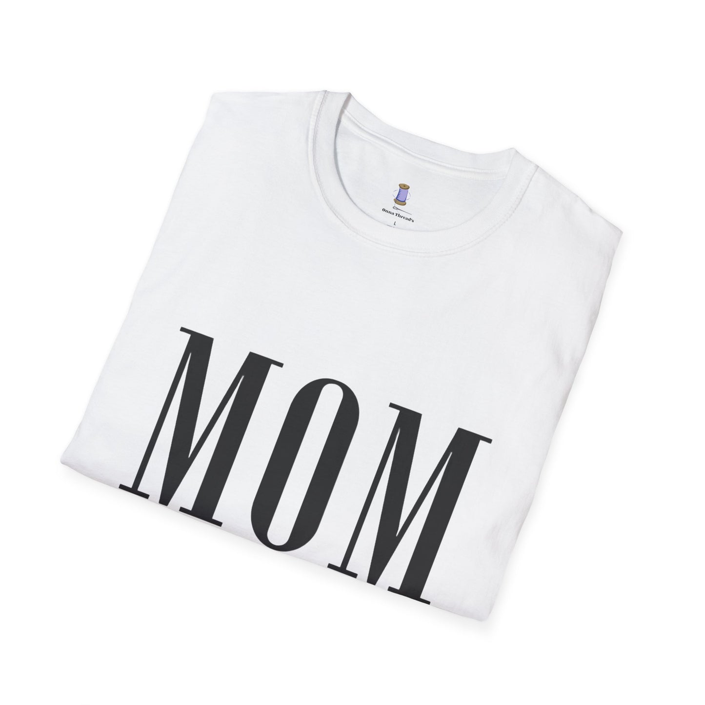 Mom Is Out of Order T-Shirt, Funny Mother's Day Gift, Unisex Tee, Relaxed Fit Casual Wear, Humor Shirt for Moms