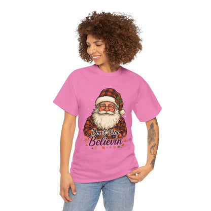 Santa Believes: Don't Stop Believin'  Tee