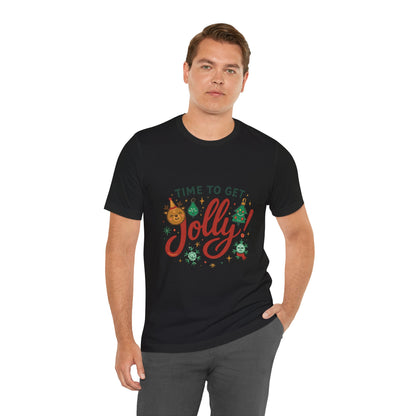 Time to Get Jolly! Christmas Tee — Festive Holiday Graphic T-Shirt