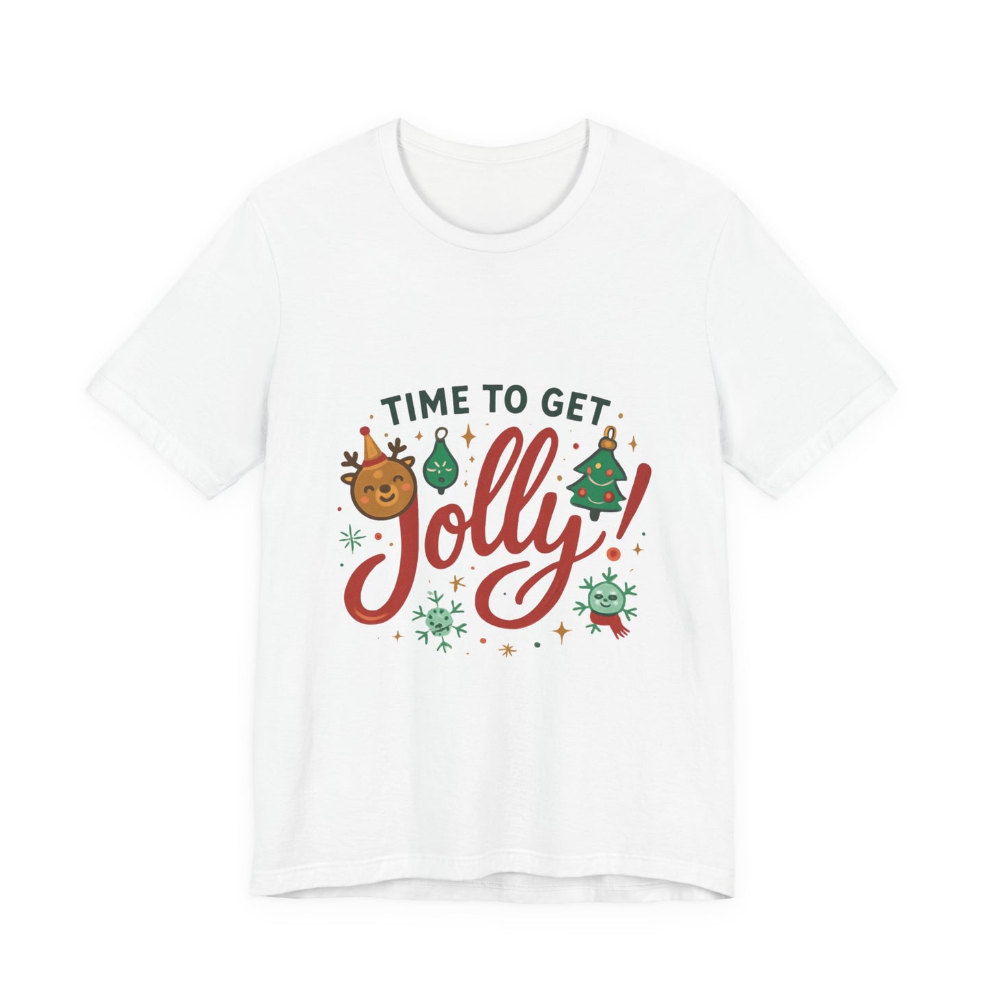 Time to Get Jolly! Christmas Tee — Festive Holiday Graphic T-Shirt
