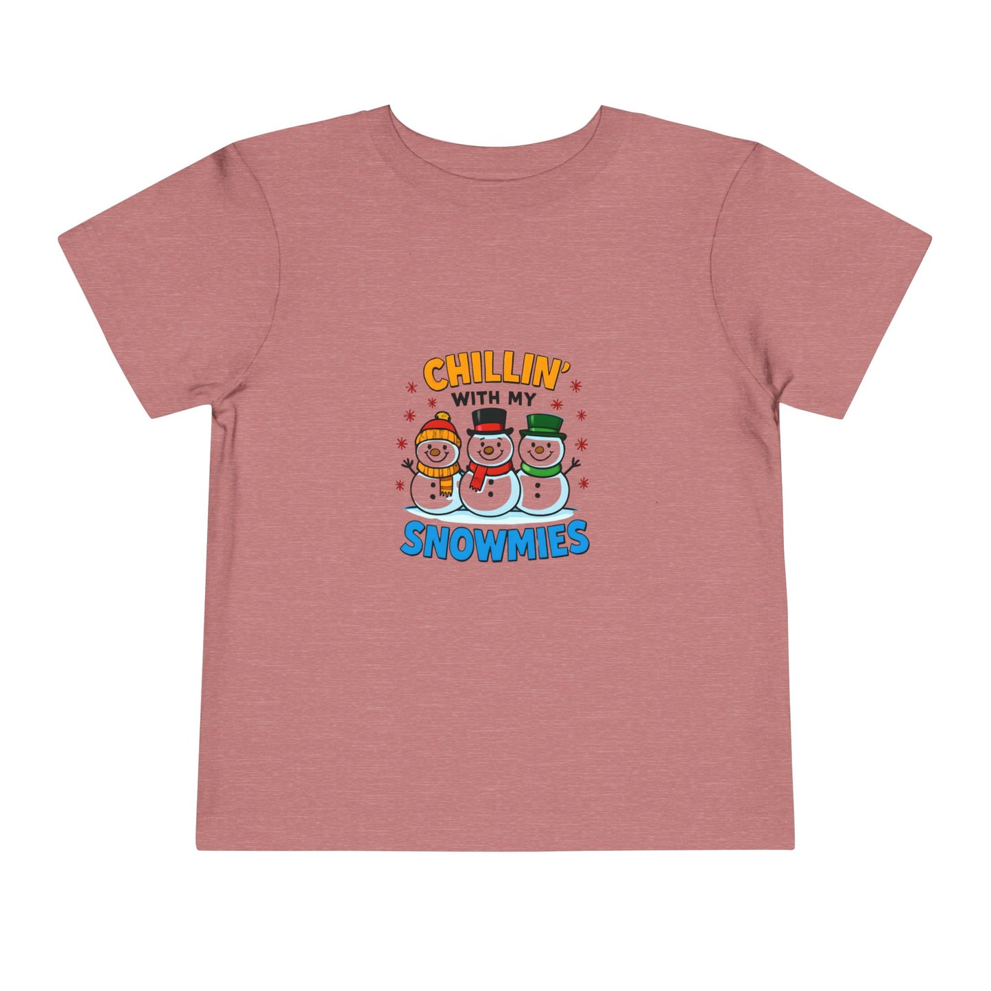 Chillin' with My Snowmies Toddler Christmas Tee