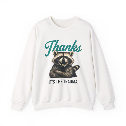 Thanks It's The Trauma Raccoon Halloween Sweatshirt
