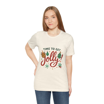 Time to Get Jolly! Christmas Tee — Festive Holiday Graphic T-Shirt