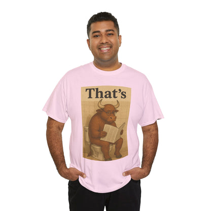 Bull on Toilet Unisex Tee