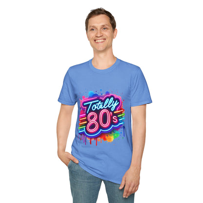 Totally 80s Unisex Softstyle T-Shirt – Retro Vintage Tee, Nostalgic Gift, Party Shirt, Perfect for 80s Theme Events, Festival Wear