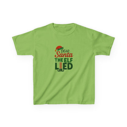 Dear Santa, The Elf Lied! Kids' Christmas Tee