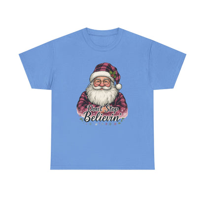 Don't Stop Believin' Santa - Holiday Tee