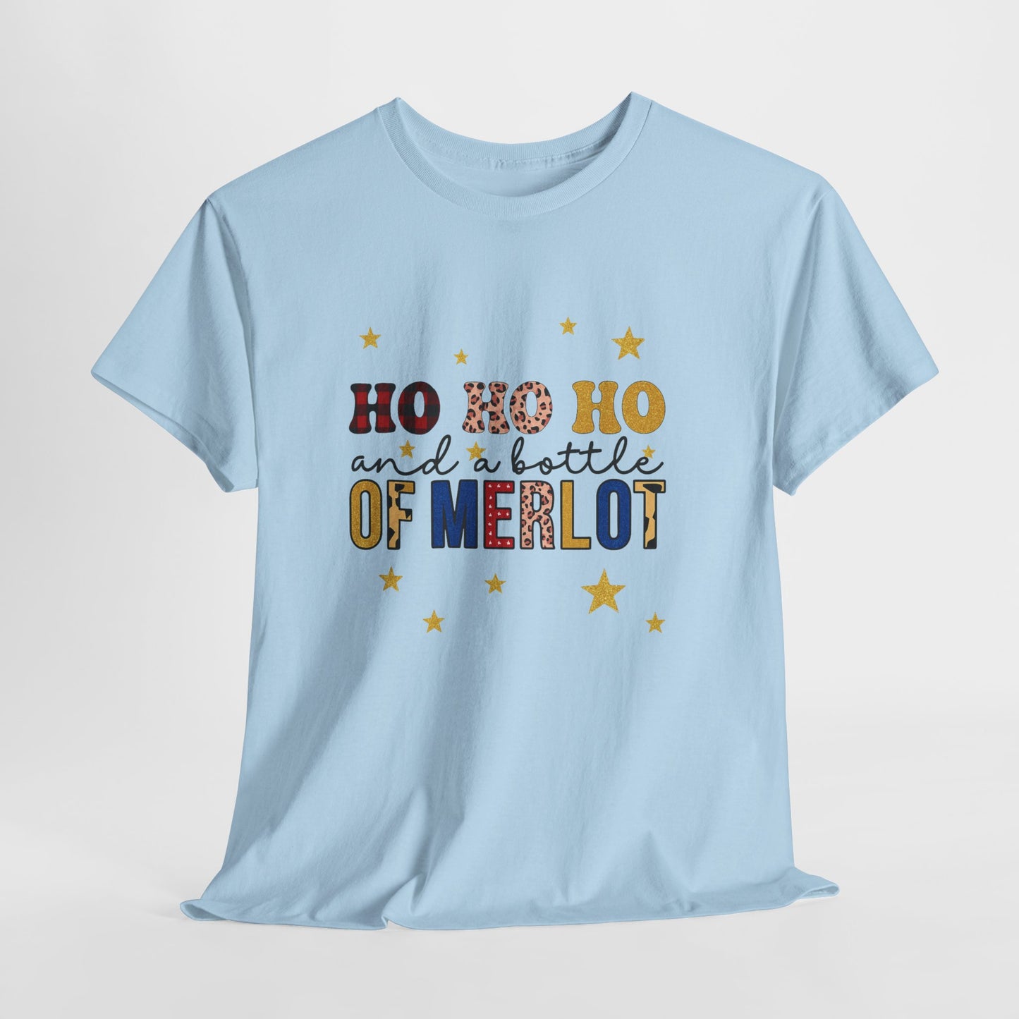 HO HO HO & Merlot Christmas Tee