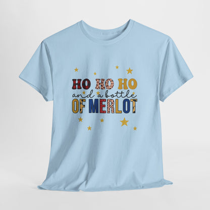 HO HO HO & Merlot Christmas Tee