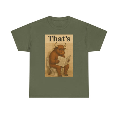 Bull on Toilet Unisex Tee
