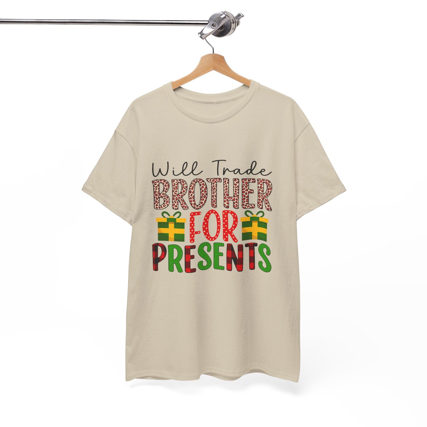 Will Trade Brother for Presents - Christmas Tee
