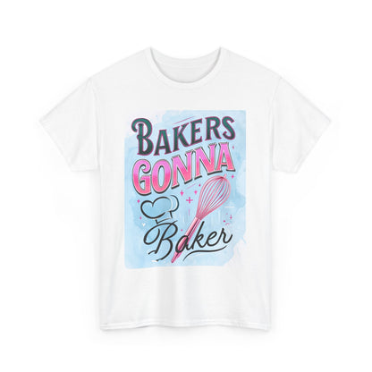 Bakers Gonna Baker