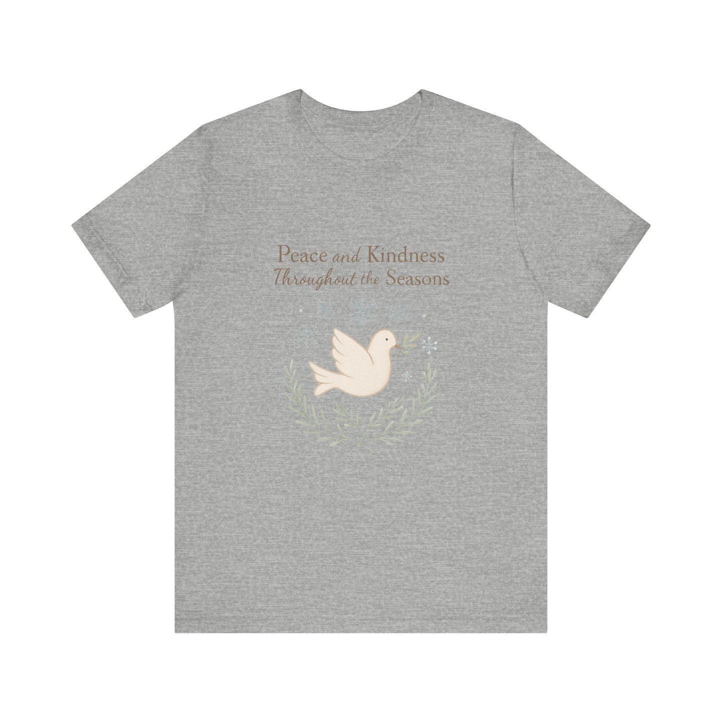 Peace and Kindness Dove Tee — 'Peace and Kindness Throughout the Seasons' Inspirational T-Shirt