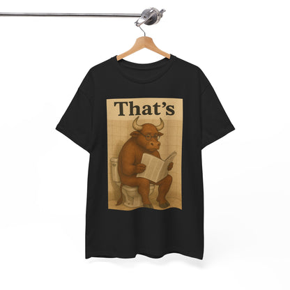 Bull on Toilet Unisex Tee