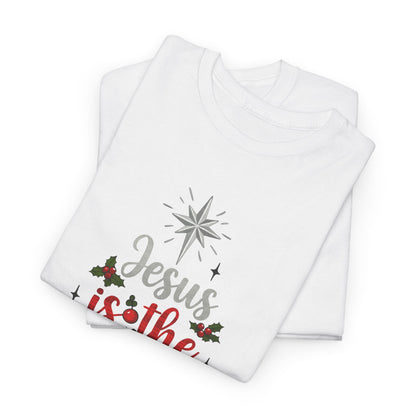 Jesus is the Reason for the Season Christmas Tee