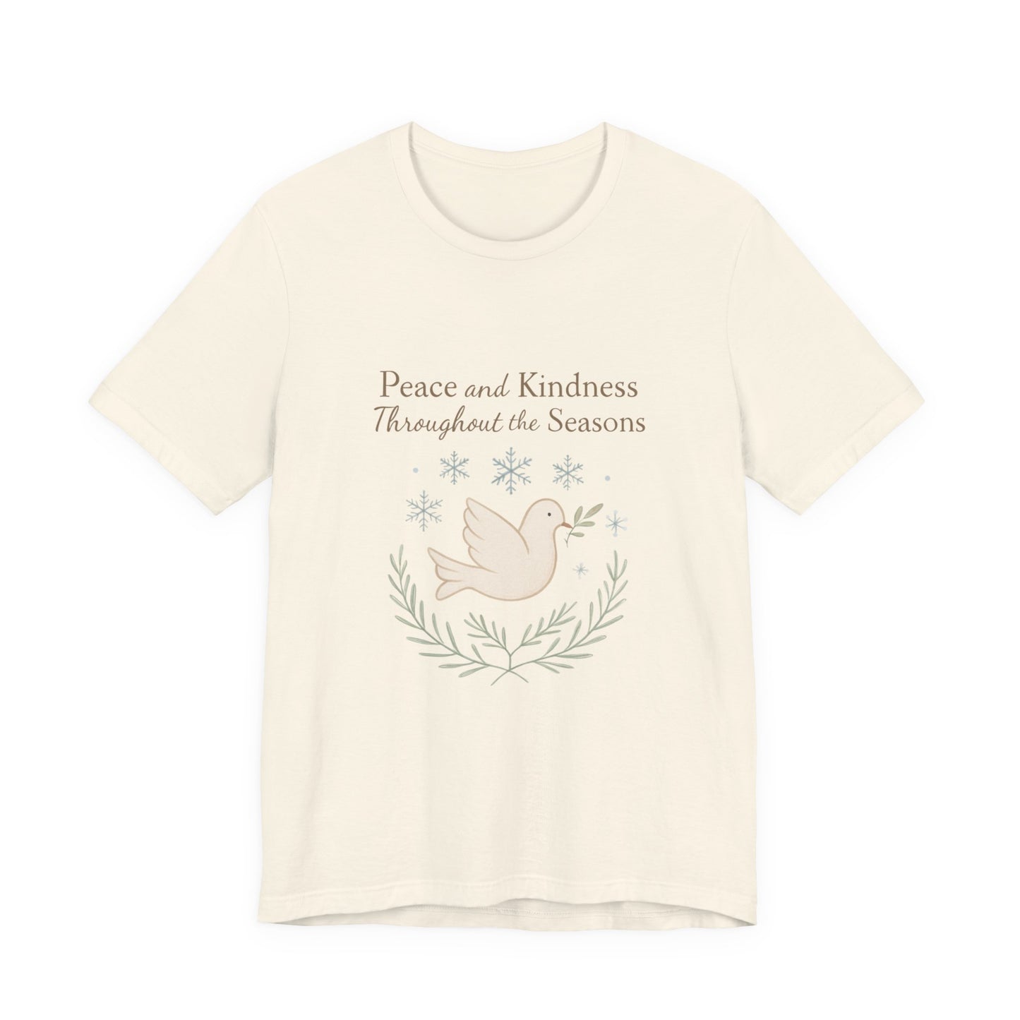 Peace and Kindness Dove Tee — 'Peace and Kindness Throughout the Seasons' Inspirational T-Shirt