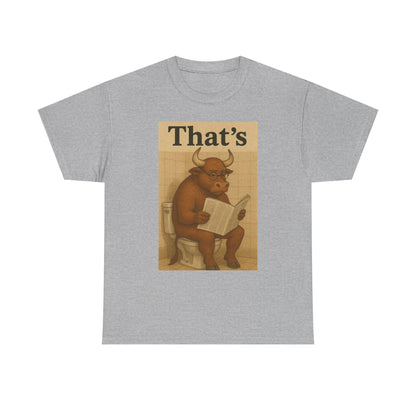Bull on Toilet Unisex Tee