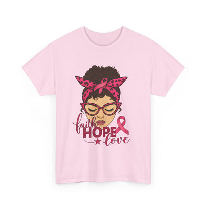 Hope, Faith, Love: Breast Cancer Awareness Tee