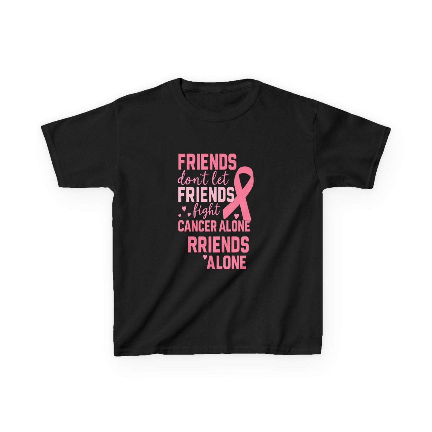 Friends Fight Cancer Alone Tee - Pink Ribbon Kids Shirt