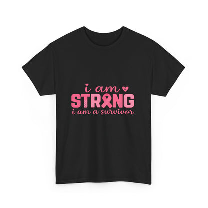 I AM STRONG - Pink Ribbon Breast Cancer Awareness Tee