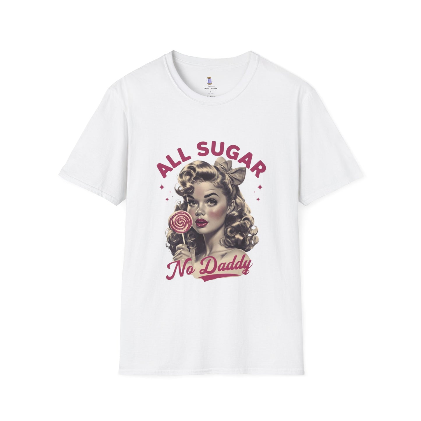Graphic Tee - All Sugar No Daddy Print Women's Softstyle T-Shirt