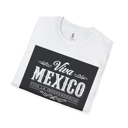 Viva Mexico Tees | Unisex Softstyle T-Shirt for Celebrations, Gifts, Independence Day, Weekend Outings, Casual Wear