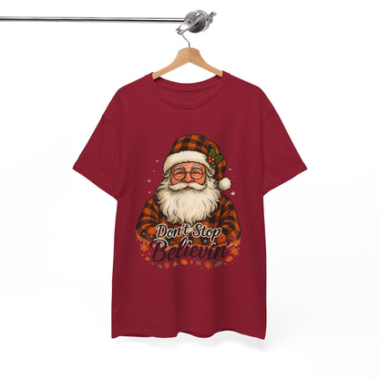 Santa Believes: Don't Stop Believin'  Tee
