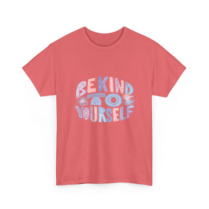 Be Kind to Yourself Pink T-Shirt – Uplifting Floral Self-Care Message