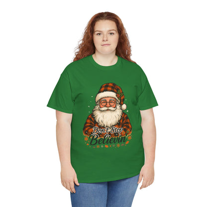 Santa Believes: Don't Stop Believin'  Tee