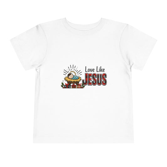 Baby Jesus Christmas Tee - Love Like Jesus Toddler Shirt