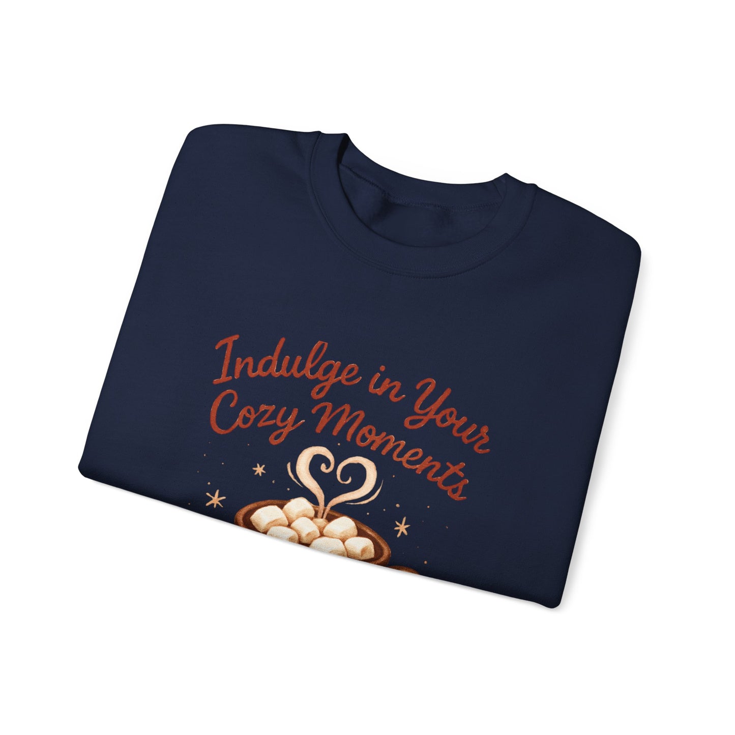 Cozy Hot Cocoa Crewneck Sweatshirt — "Indulge in Your Cozy Moments"