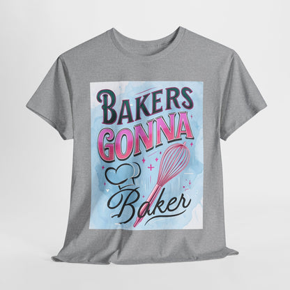 Bakers Gonna Baker