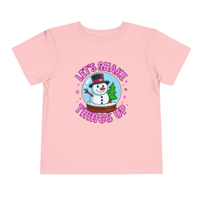 Let's Shake Things Up! Snow Globe Toddler Christmas Tee