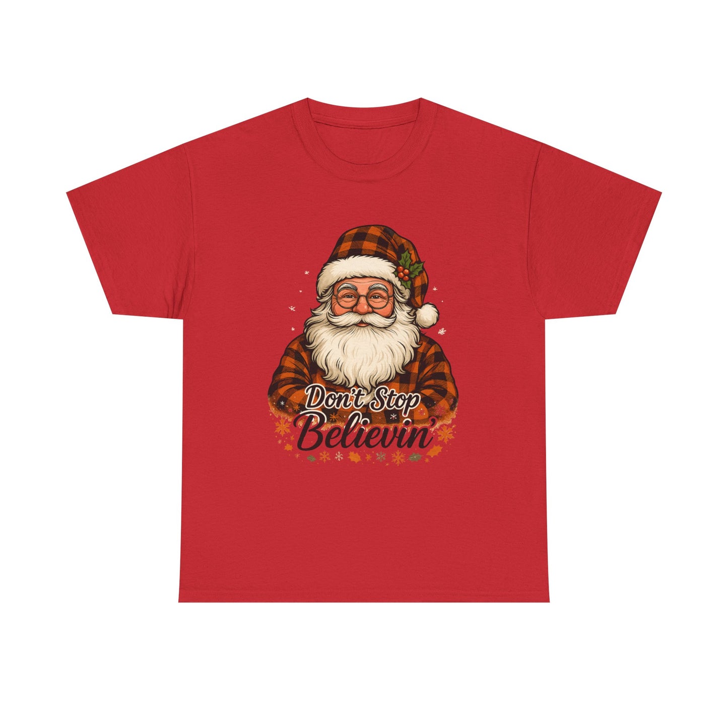 Santa Believes: Don't Stop Believin'  Tee