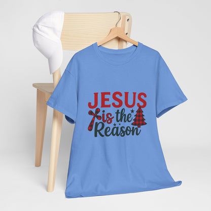 Jesus Is The Reason Tee