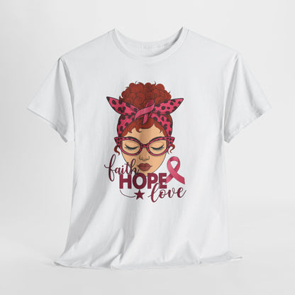 Hope, Faith & Love: Pink Ribbon Awareness Tee