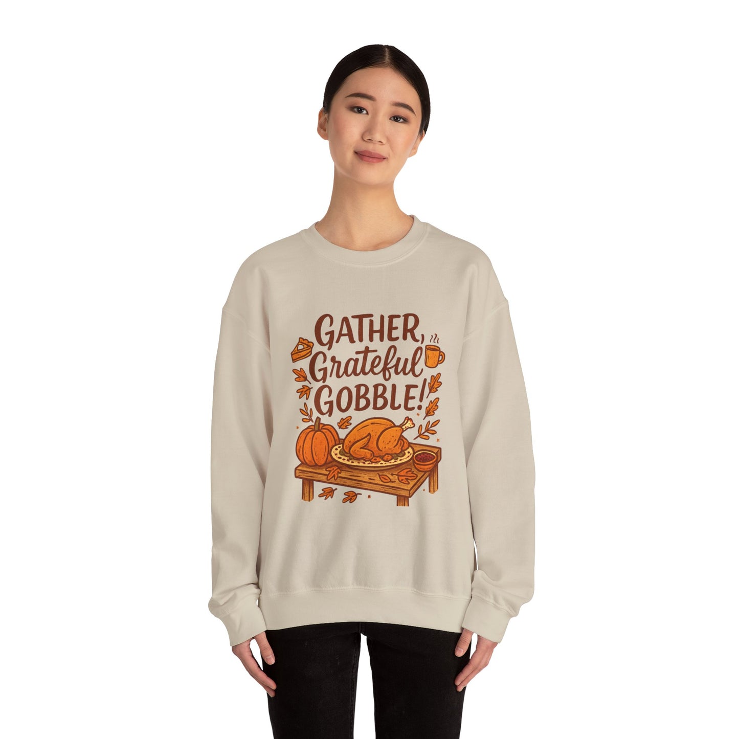 Thanksgiving Sweatshirt — "Gather, Grateful, Gobble!" Crewneck with Turkey & Pumpkin Design